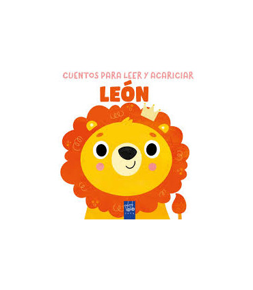 CUENTOS PARA LEER Y ACARICIAR LEON