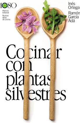 Cocinar con plantas silvestres