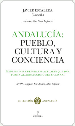 Andalucía: Pueblo, Cultura y Conciencia