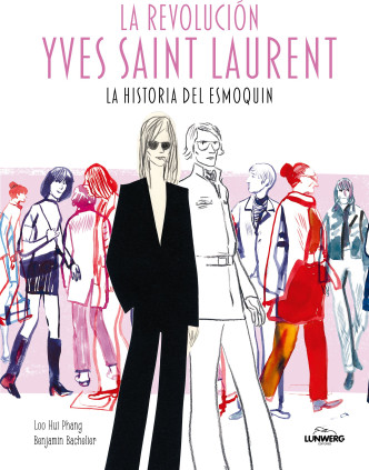 LA REVOLUCIÓN YVES SAINT LAURENT