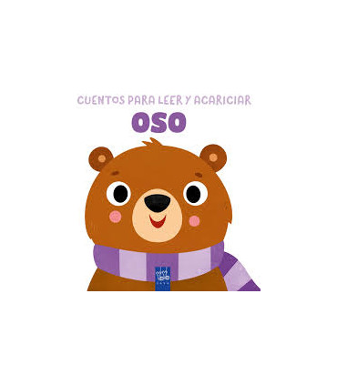 CUENTOS PARA LEER Y ACARICIAR OSO