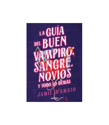 GUIA DEL BUEN VAMPIRO SANGRE NOVIOS Y