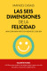 Las seis dimensiones de la felicidad