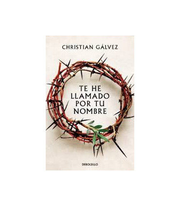 TE HE LLAMADO POR TU NOMBRE
