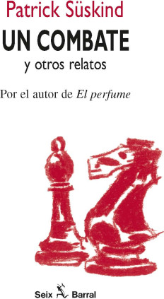 Un combate y otros relatos