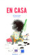 EN CASA