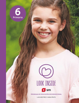 Programa de educación socioemocional. 6 Primaria. Look Inside
