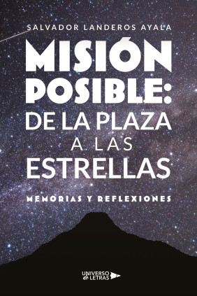 Misión Posible: De la Plaza a las Estrellas