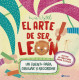 EL ARTE DE SER LEON