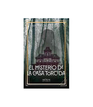 EL MISTERIO DE LA CASA TORCIDA