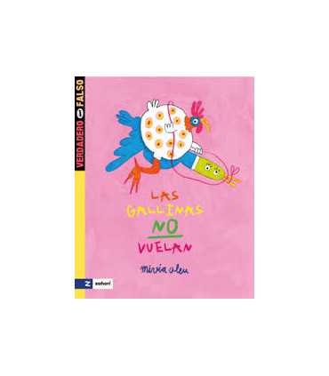 LAS GALLINAS NO VUELAN