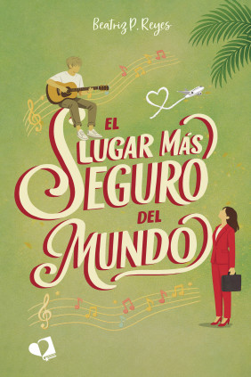 El lugar más seguro del mundo