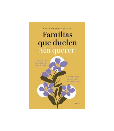 FAMILIAS QUE DUELEN (SIN QUERER)