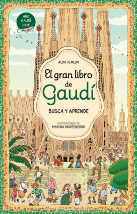 EL GRAN LIBRO DE GAUDI BUSCA Y APRENDE