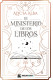 El ministerio de los libros