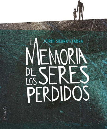 La memoria de los seres perdidos