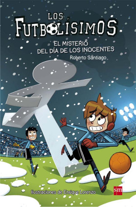 LOS FUTBOLISIMOS 11 EL MISTERIO DEL DIA