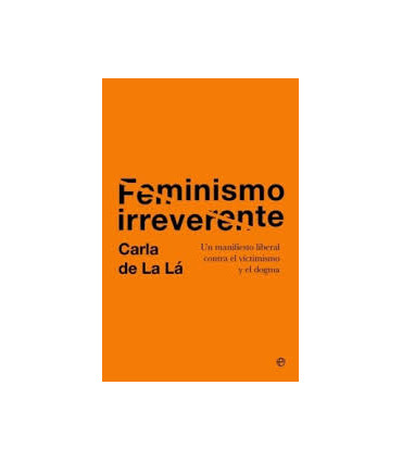 FEMINISMO IRREVERENTE