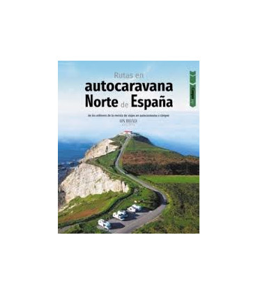 RUTAS EN AUTOCARAVANA NORTE ESPAÑA