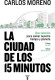 La ciudad de los 15 minutos
