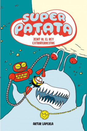 Superpatata 2 - Zort III, el rey extraterrestre