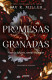 Promesas y granadas (Monstruos y Musas)