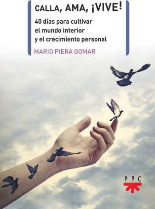 Calla, ama, ¡vive!