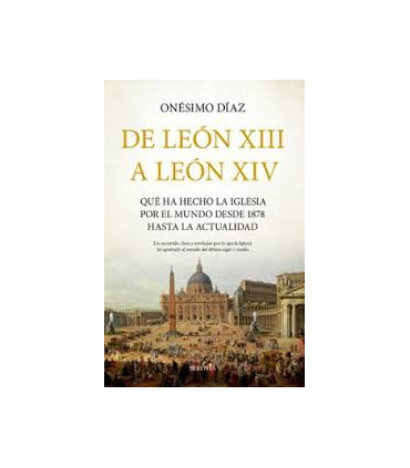 DE LEON XIII A LEON XIV