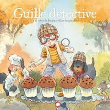 GUILLE DETECTIVE 2 Y EL ROBO DE LOS PAST