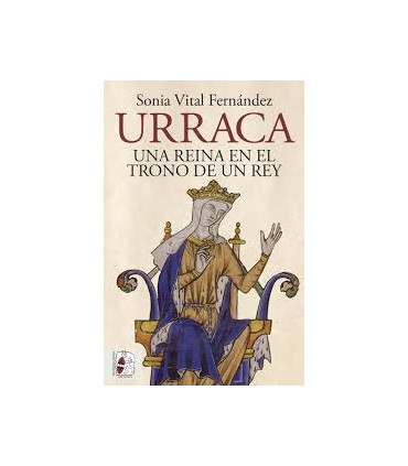 URRACA UNA REINA EN EL TRONO DE UN REY