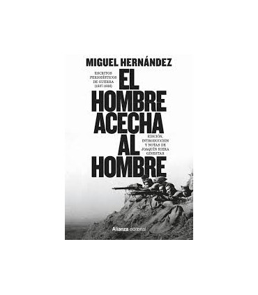 EL HOMBRE ACECHA AL HOMB