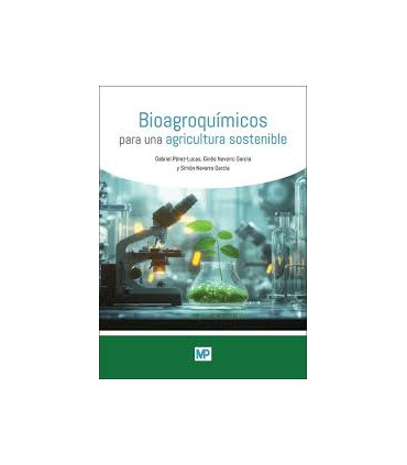 BIOAGROQUIMICOS PARA UNA AGRICULTURA SOS