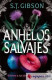 ANHELOS SALVAJES