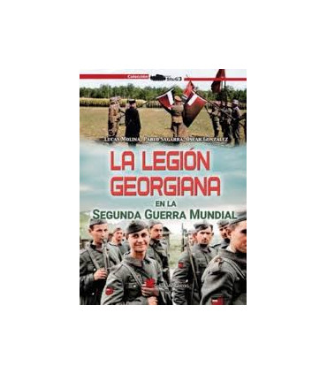 LA LEGION GEORGIANA EN LA SEGUNDA GUERRA