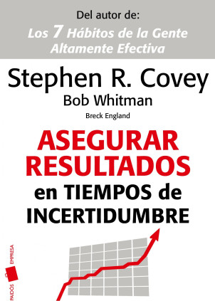 Asegurar resultados en tiempos de incertidumbre