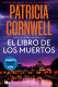 El libro de los muertos (Doctora Kay Scarpetta 15)