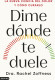 DIME DONDE TE DUELE
