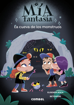 MIA FANTASIA 10 LA CUEVA DE LOS MONSTRU