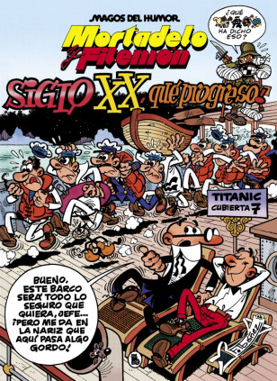 MORTADELO Y FILEMON. EL SIGLO XX, IQUE P