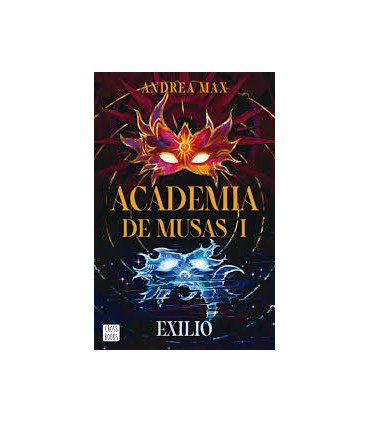 ACADEMIA DE MUSAS 1. EXILIO