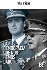 LA DEMOCRACIA QUE NOS HEMOS DADO
