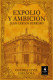 Expolio y Ambición