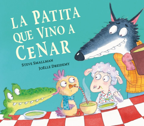 LA PATITA QUE VINO A CENAR