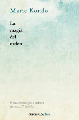 LA MAGIA DEL ORDEN