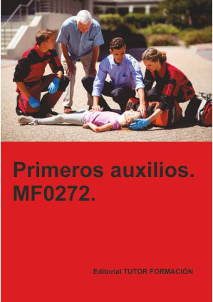 Primeros auxilios. MF0272.