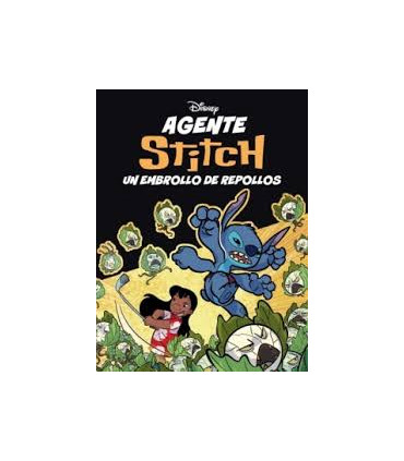 AGENTE STITCH UN EMBROLLO DE REPOLLOS