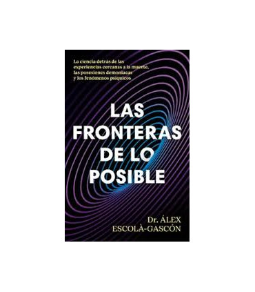 LAS FRONTERAS DE LO POSIBLE