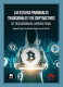 Las estafas piramidales tradicionales y de criptoactivos: su trascendencia jurídico penal