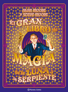 El gran libro de magia de la luna y la serpiente