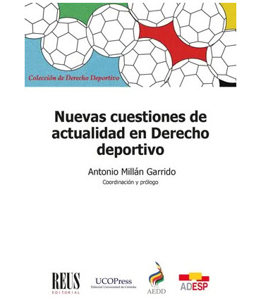 Nuevas cuestiones de actualidad en Derecho deportivo